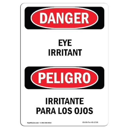 Signmission OSHA Danger Sign, Eye Irritant Bilingual, 18in X 12in Aluminum, 12" W, 18" H, Bilingual Spanish OS-DS-A-1218-VS-1728